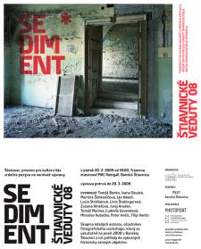 Výstava Štiavnické veduty 08 / SEDIMENT